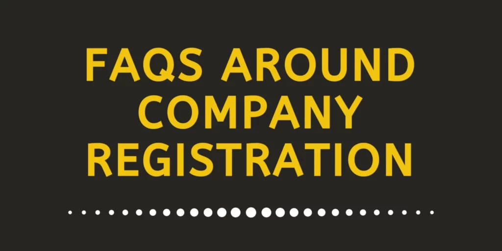 FAQs-Around-Company-Registration