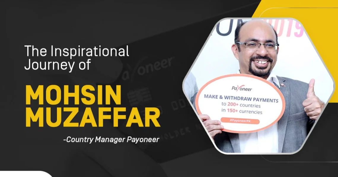 Mohsin Muzaffar - Country Manager Payoneer