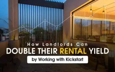 How Landlords Can Double their Rental Yield by Working with Kickstart